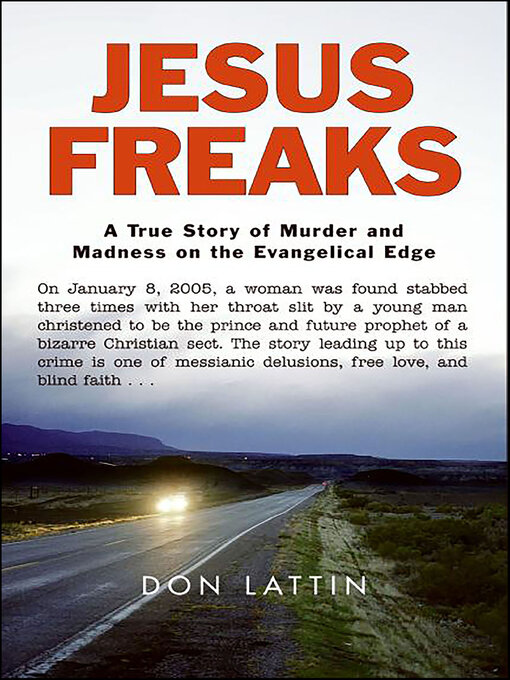 Title details for Jesus Freaks by Don Lattin - Wait list
